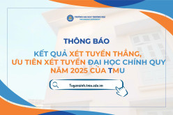 Thông báo Kết quả xét Tuyển thẳng, ưu tiên xét tuyển đại học chính quy năm 2025